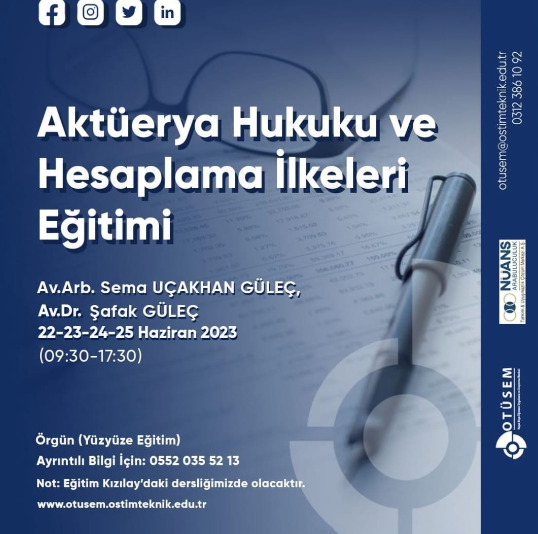 Aktüerya Hukuku ve Hesaplama İlkeleri Eğitimi